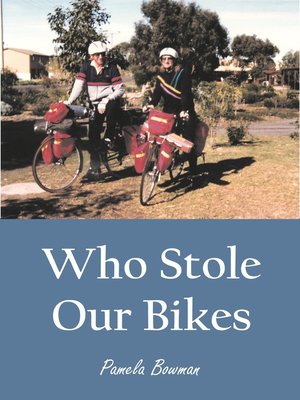 cover image of Who Stole Our Bikes?
